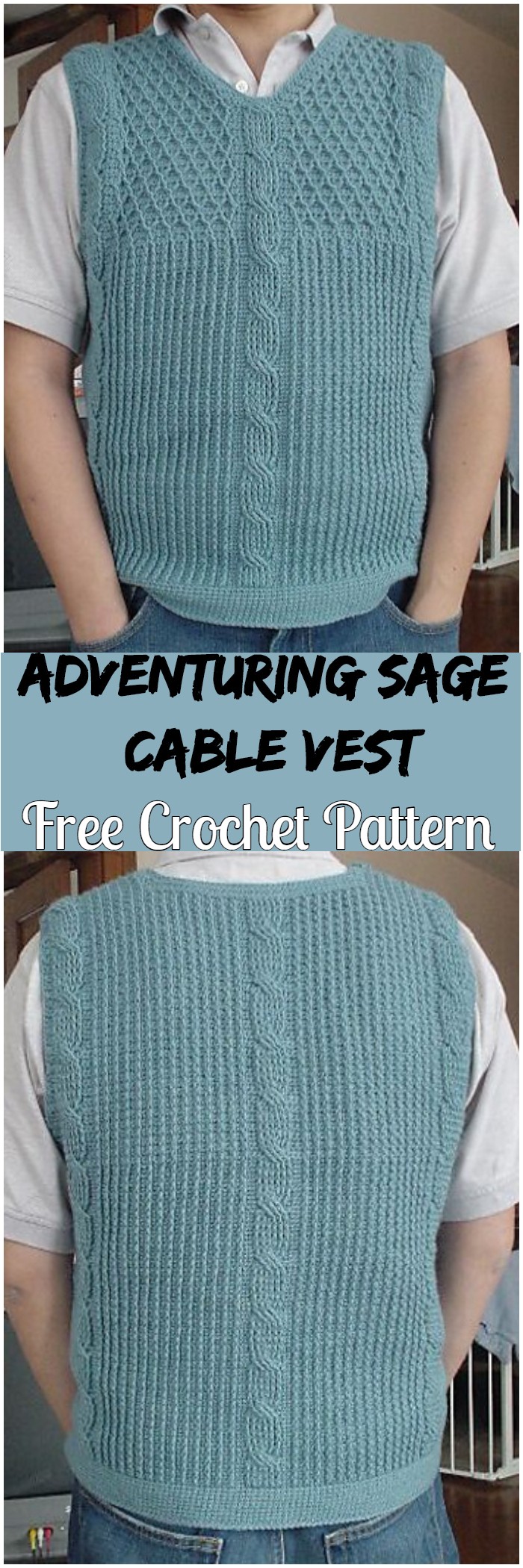 Crochet Adventuring Sage Cable Vest
