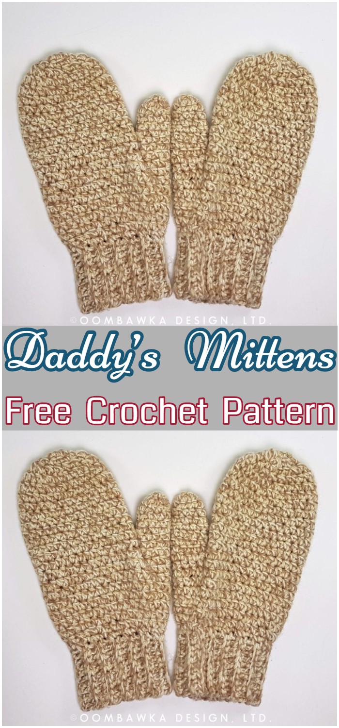 Crochet Daddy’s Simply Easy Mittens