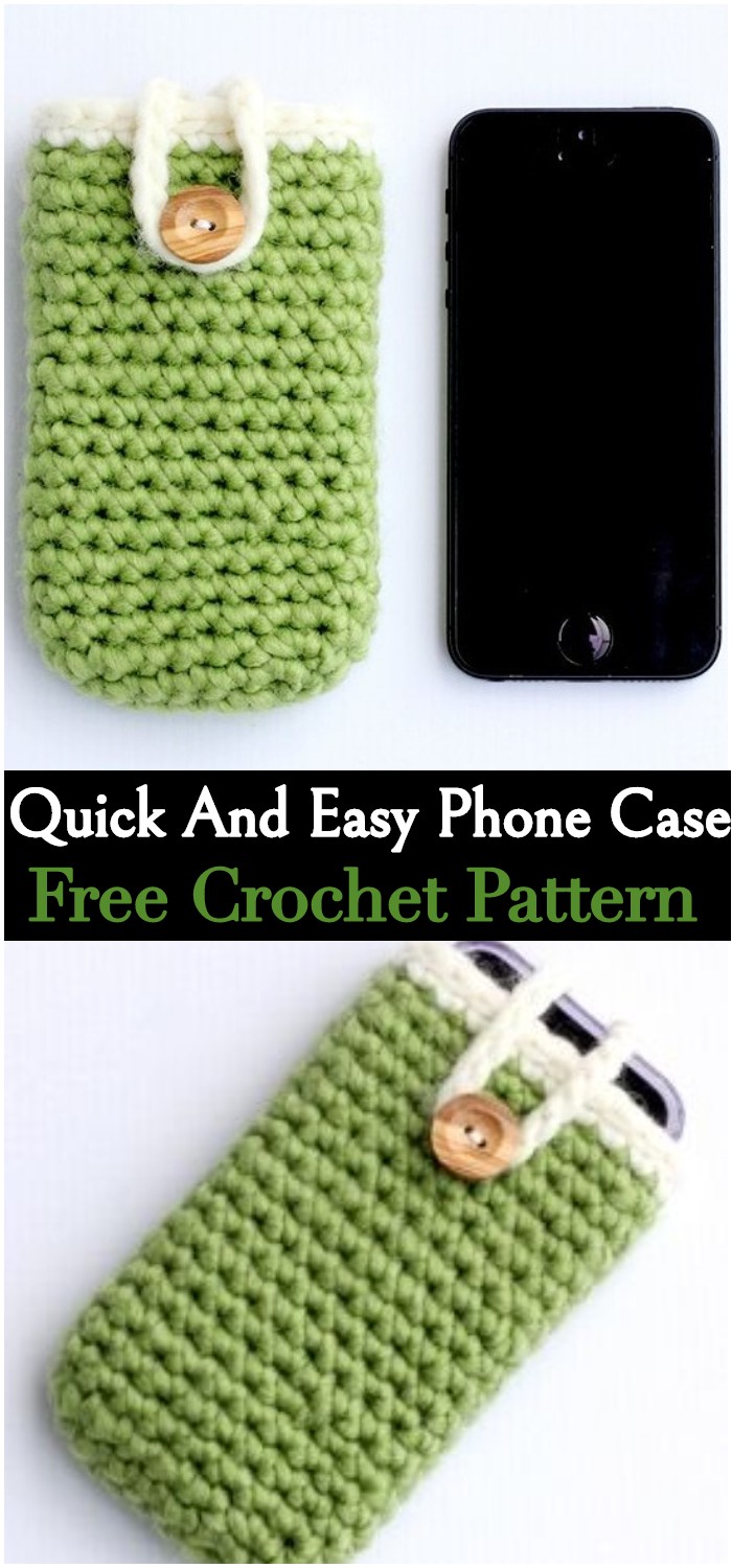 Crochet Quick And Easy Phone Case