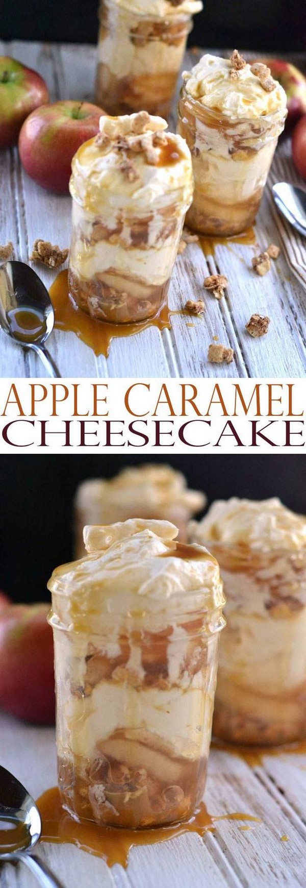 Apple Caramel Cheesecake Recipe Mason Jar Desserts