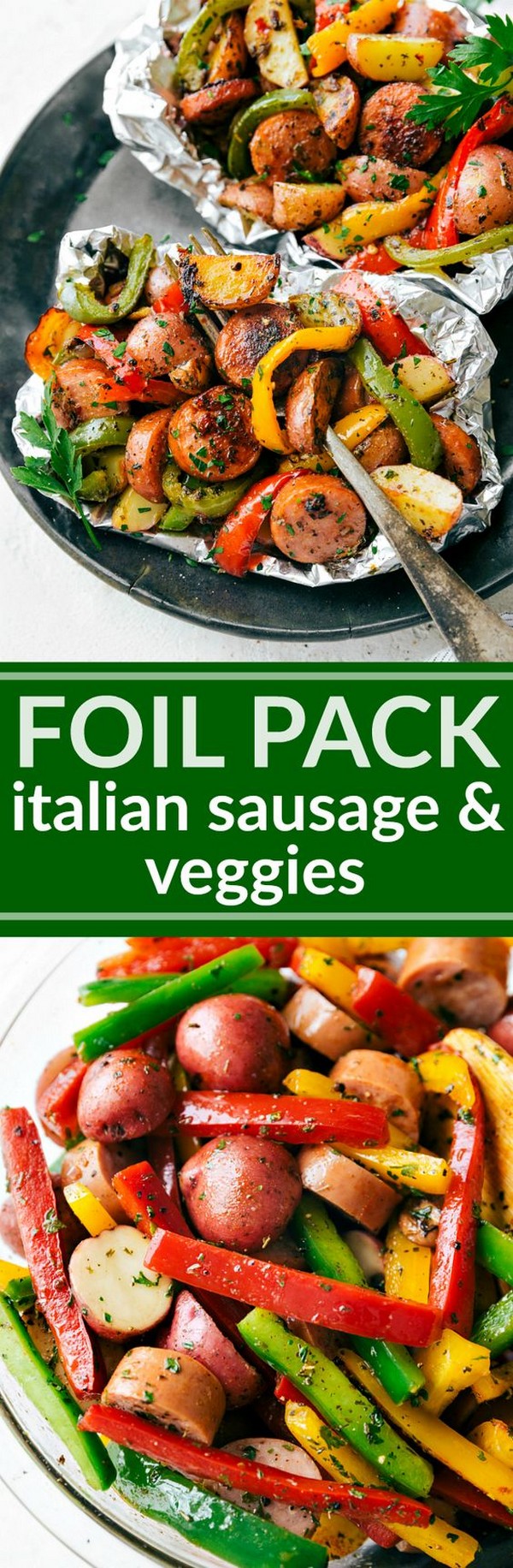 Foil Pack Italian Sausage And Veggies