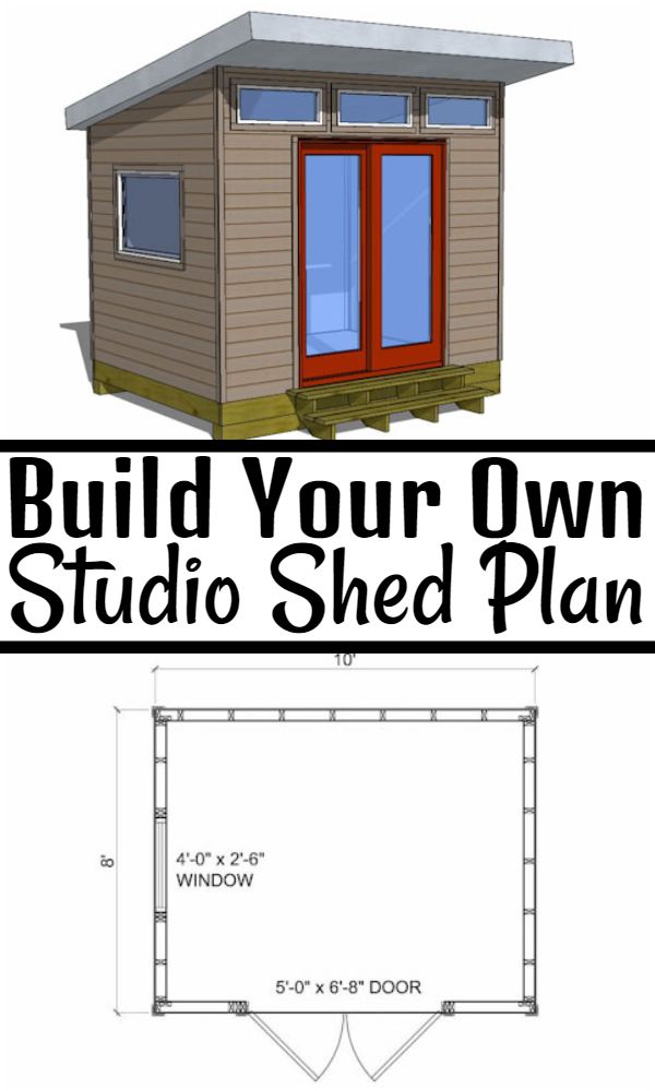 Build Your Own Studio Shed Plan