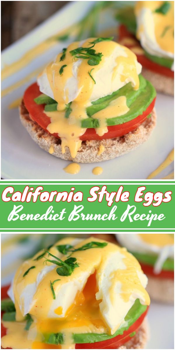 California Style Eggs Benedict Brunch Recipe