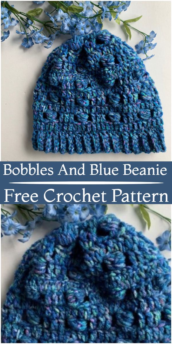 Free Crochet Bobbles And Blue Beanie Pattern