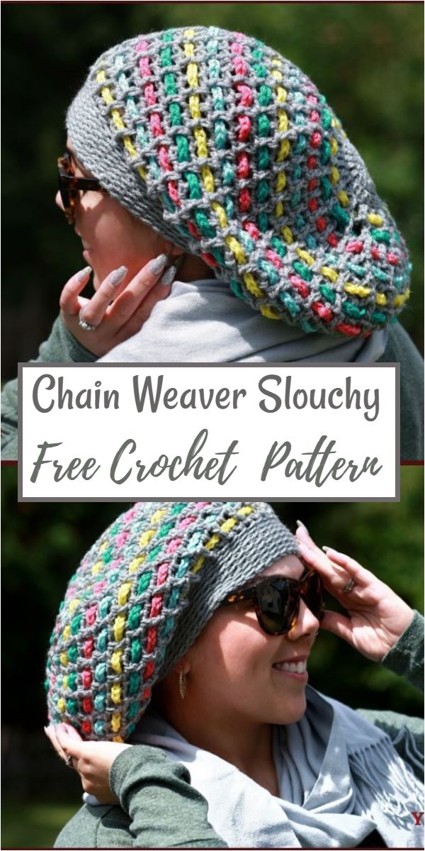 Free Crochet Chain Weaver Slouchy Pattern