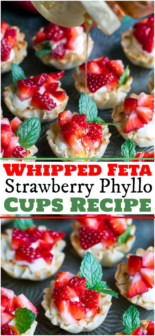 Whipped Feta Strawberry Phyllo Cups Recipe