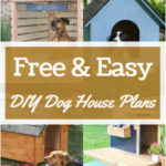 Free & Easy DIY Dog House Plans